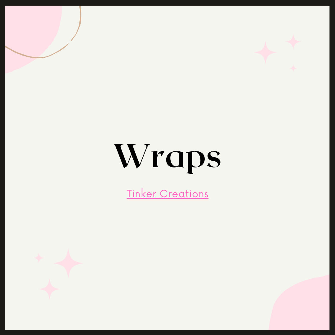 Wraps